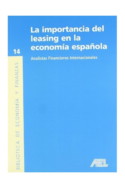 MUCHOS YA HAN DEJADO HUELLA. LA IMPORTANCIA DEL LEASING EN LA ECONOMÍA ESPAÑOLA